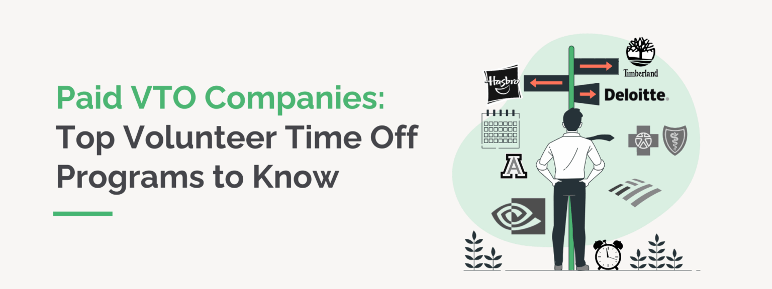 Top VTO Companies 15 Volunteer Time Off Programs to Know