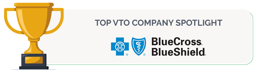 BCBS is one of the top VTO companies