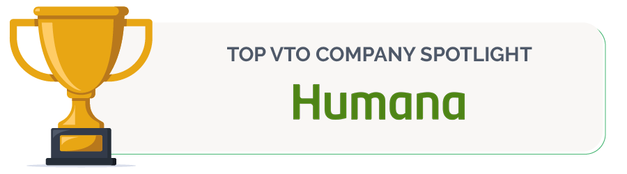 Humana is one of the top VTO companies