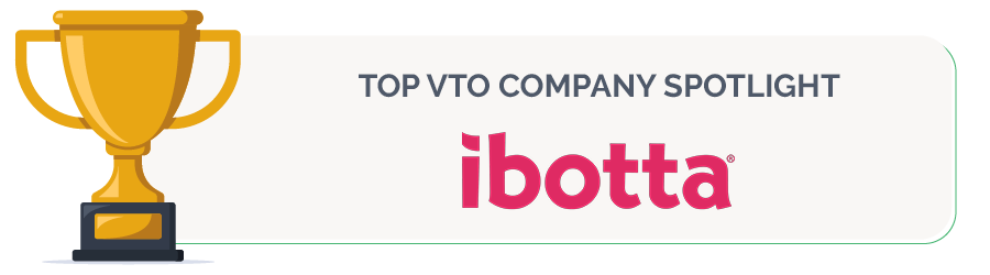Ibotta is one of the top VTO companies