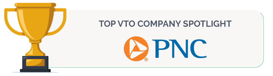 PNC is one of the top VTO companies
