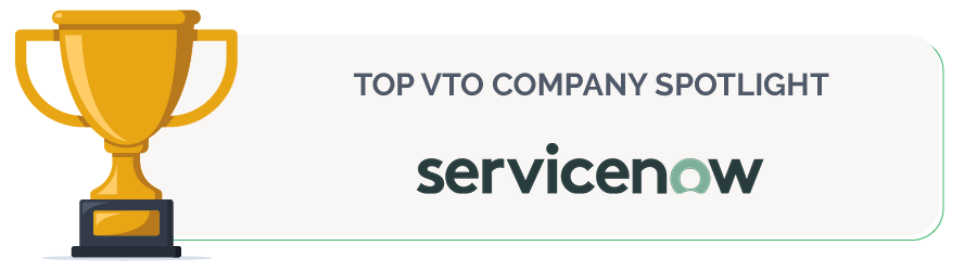 ServiceNow is one of the top VTO companies