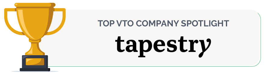 Tapestry is one of the top VTO companies