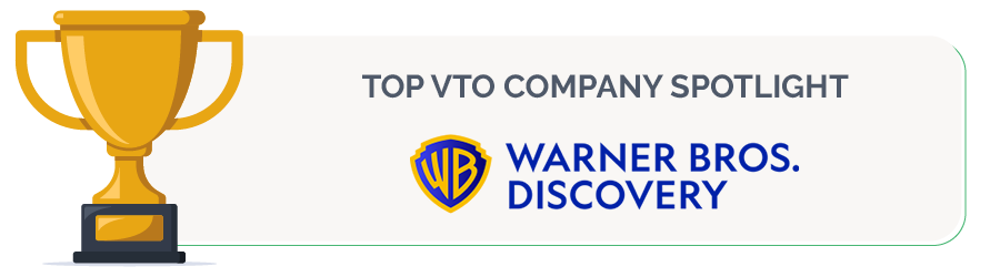 Warner Bros is one of the top VTO companies