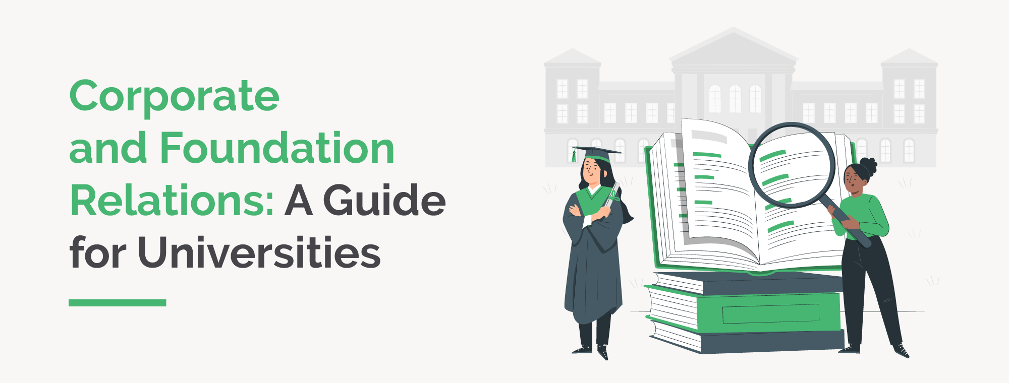 The title of the article: Corporate and foundation relations: A guide for universities next to an illustration of a graduate.