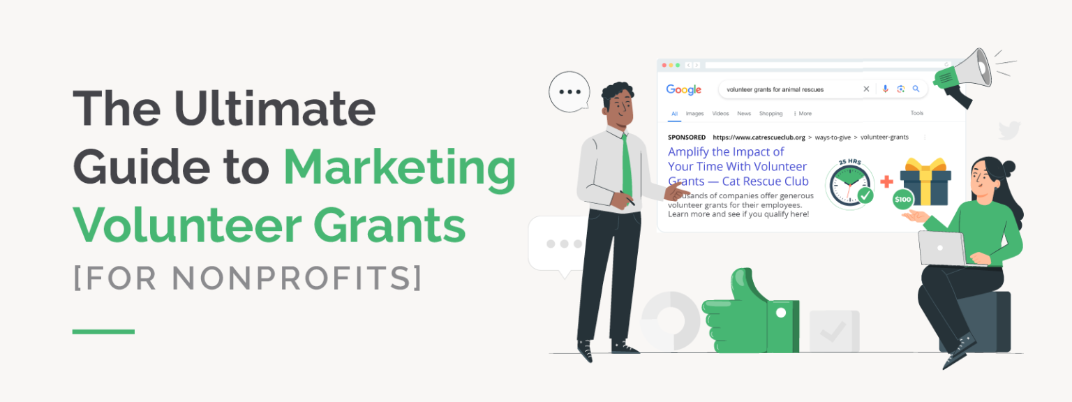 The Ultimate Guide to Marketing Volunteer Grants [For Nonprofits]