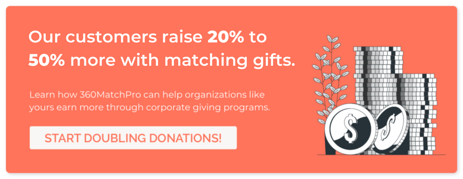 Raise more with your matching gift strategy using 360MatchPro.