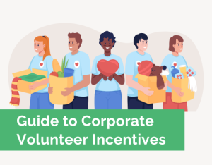 Volunteer Grant Companies - Volunteer Incentives Guide