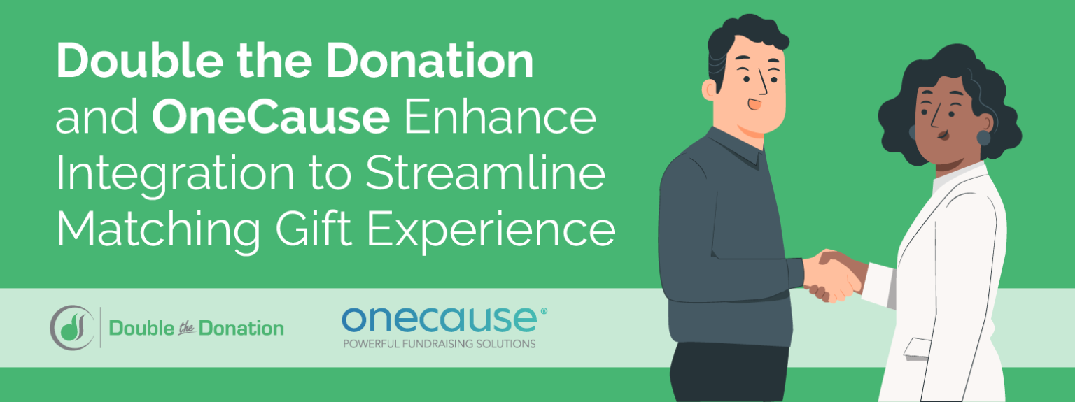 Double the Donation and OneCause Integration Announcement Feature