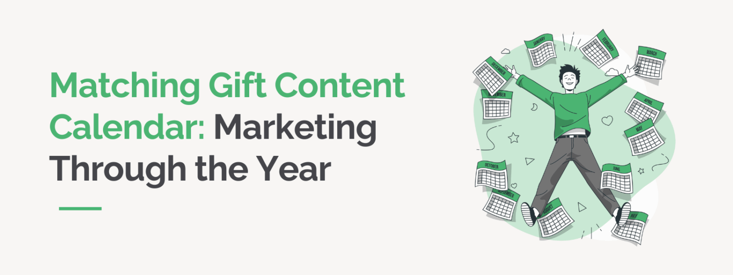 Gift Rrss Matching Gift Content Calendar: Marketing Through the Year