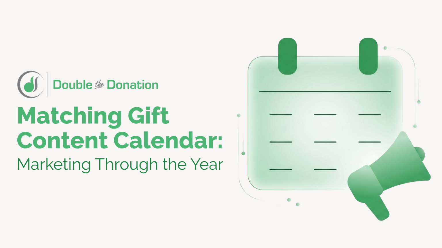 Matching Gift Content Calendar Marketing Through the Year