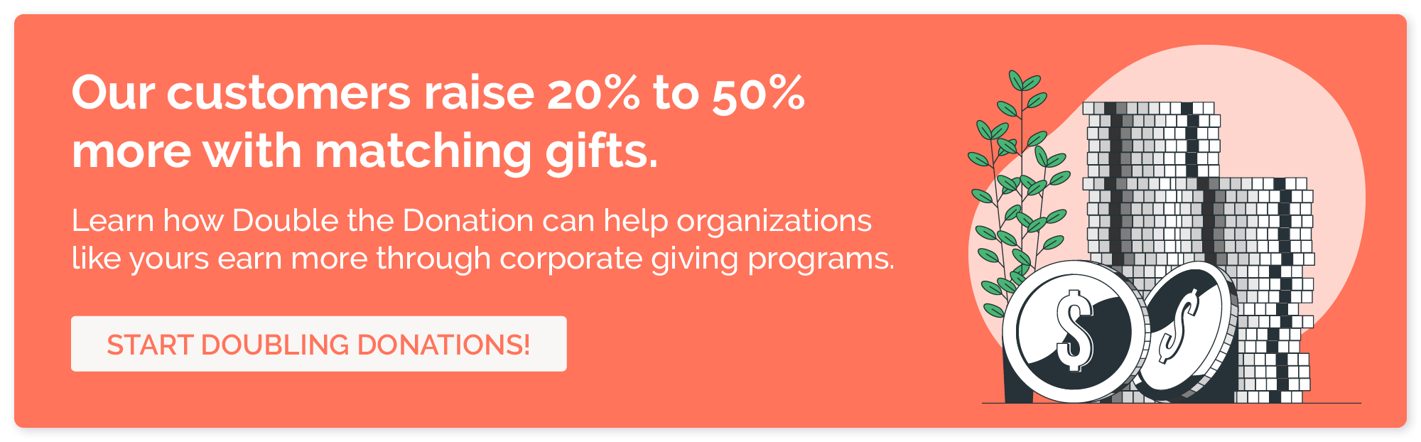 Increase revenue by marketing matching gifts on your website with Double the Donation