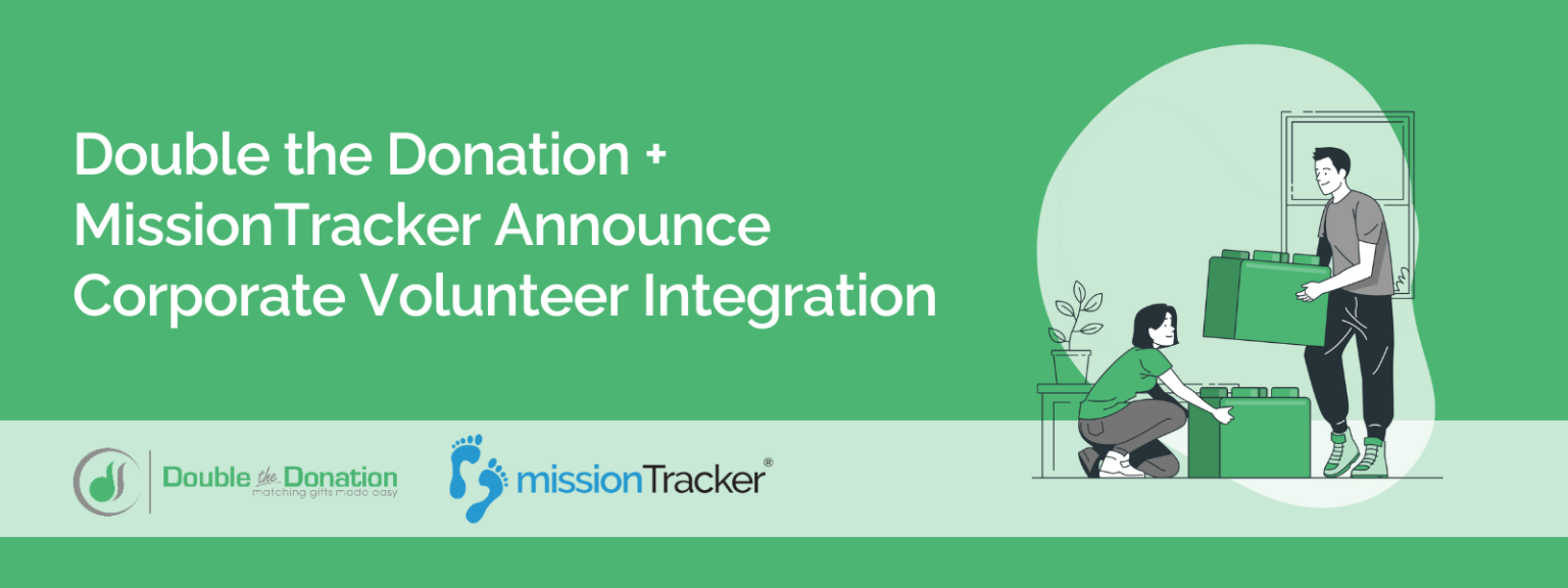 Double the Donation + MissionTracker Announce Corporate Volunteer Integration