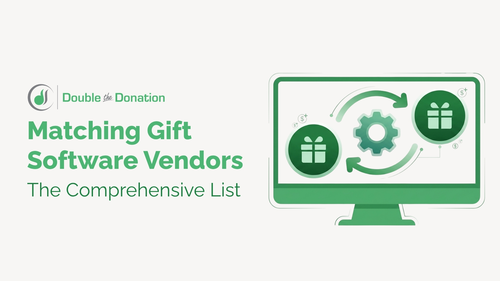 DTD_Matching Gift Software Vendors The Comprehensive List_Feature Image Matching Gift Software Vendors The Comprehensive List