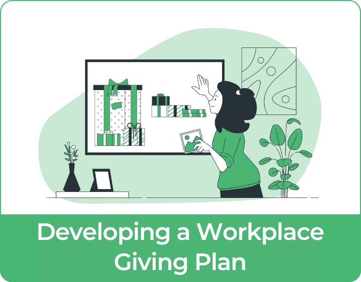 Learn more about top workplace giving companies with our complete guide to developing a workplace giving plan.