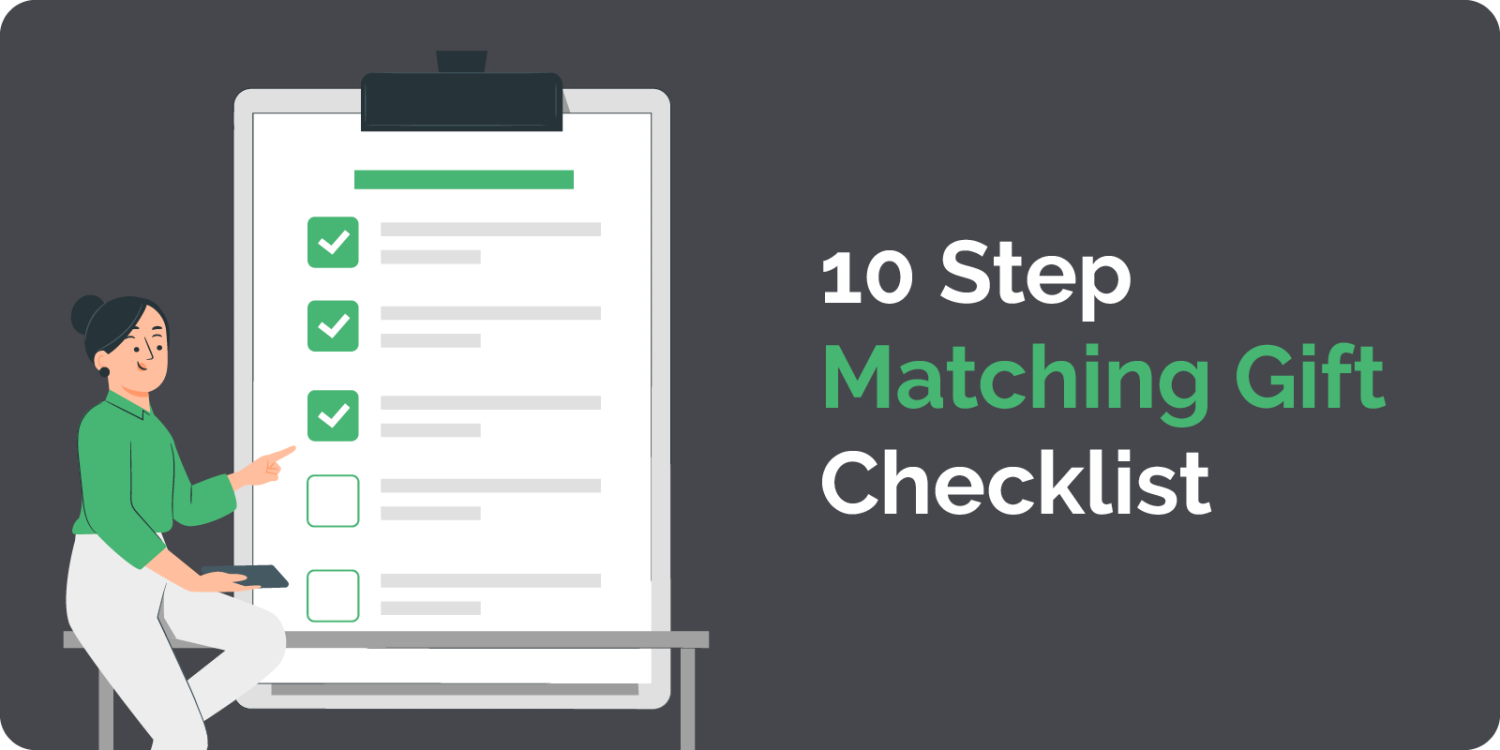 Take 10 quick steps to grow your matching gift revenue and funding.