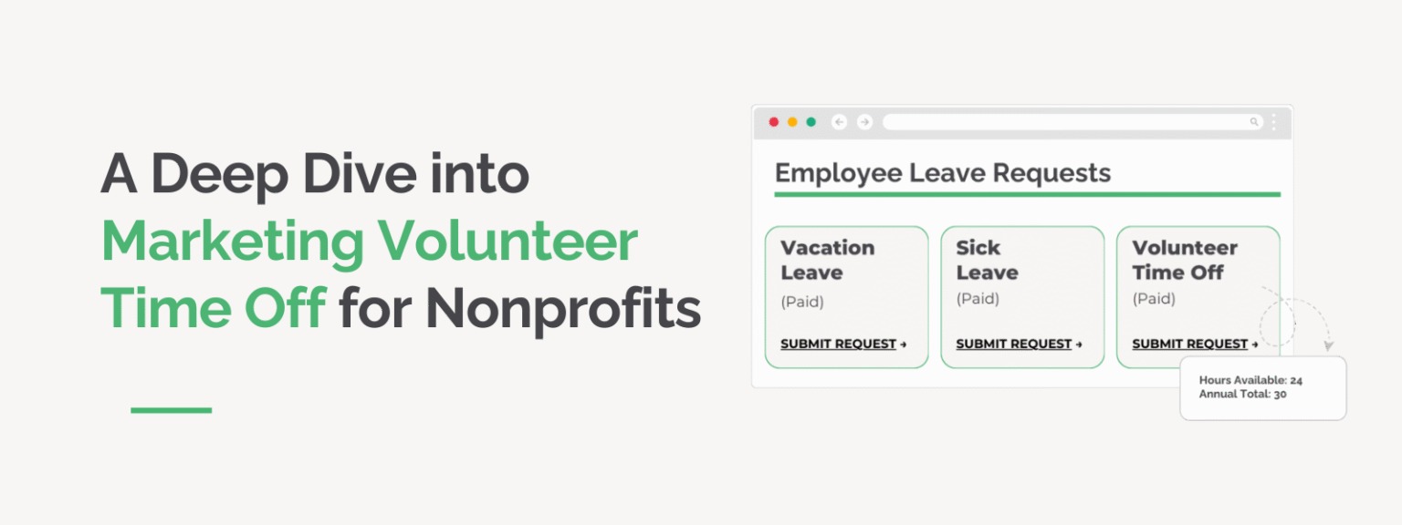A Deep Dive into Marketing Volunteer Time Off for Nonprofits