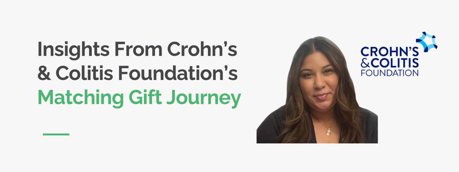 Insights From Crohn’s & Colitis Foundation’s Matching Gift Journey