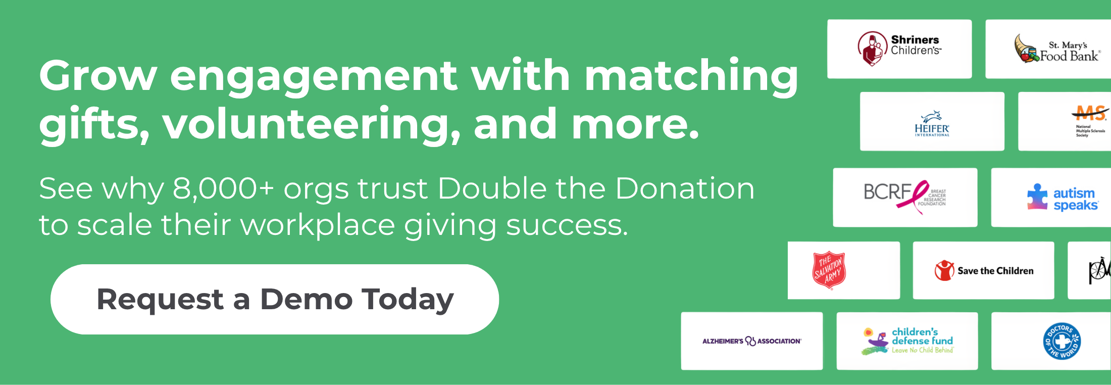 Grow matching gift retention and engagement with Double the Donation.