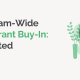 Securing Team-Wide Volunteer Grant Buy-In: Getting Started