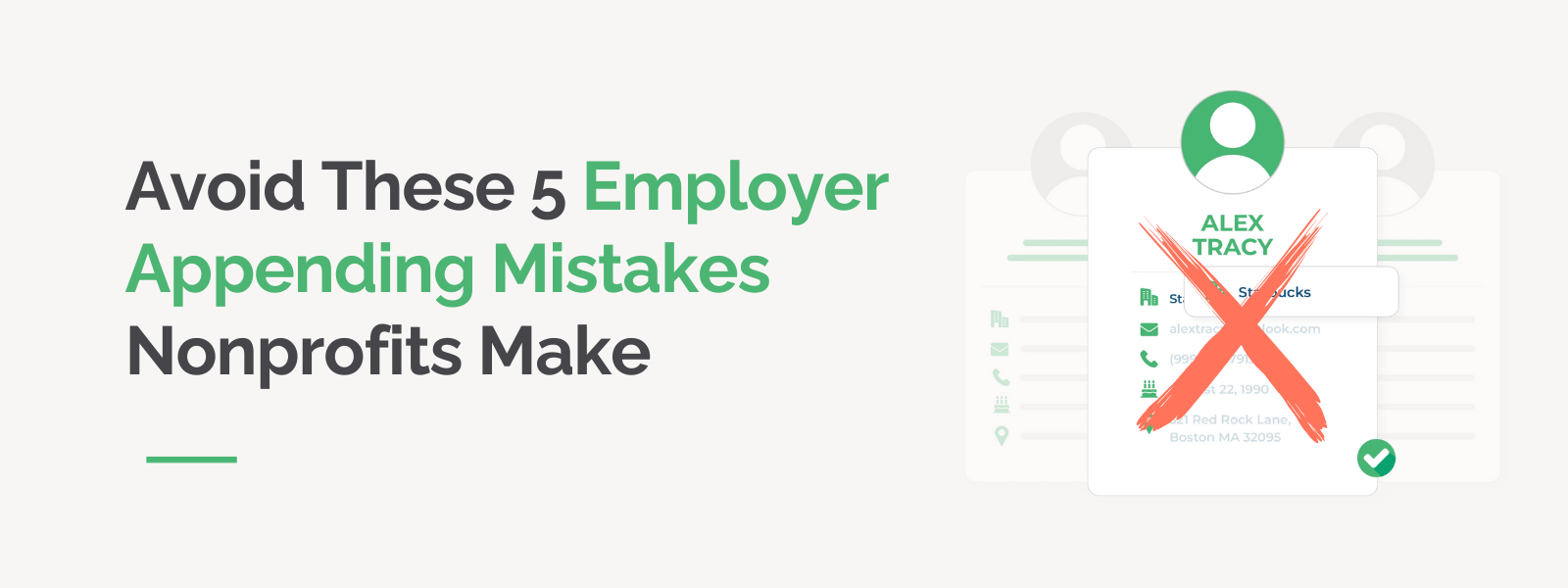 Avoid These 5 Employer Appending Mistakes Nonprofits Make