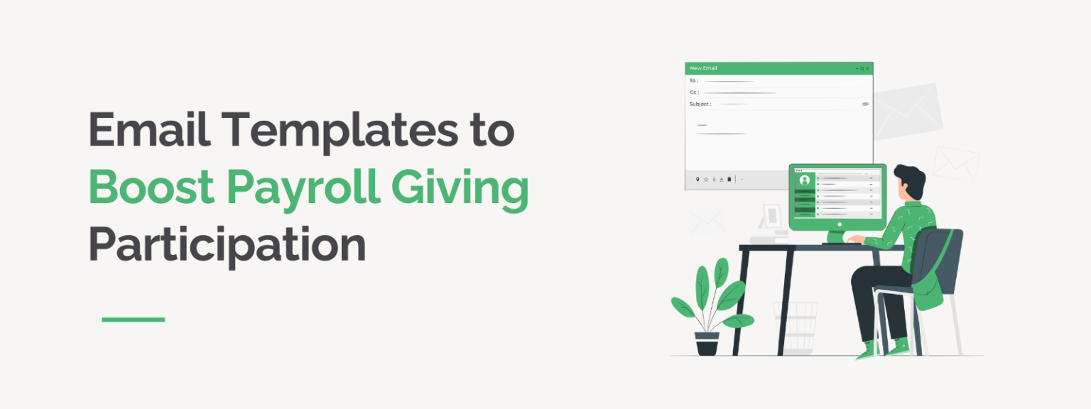 Email Templates to Boost Payroll Giving Participation
