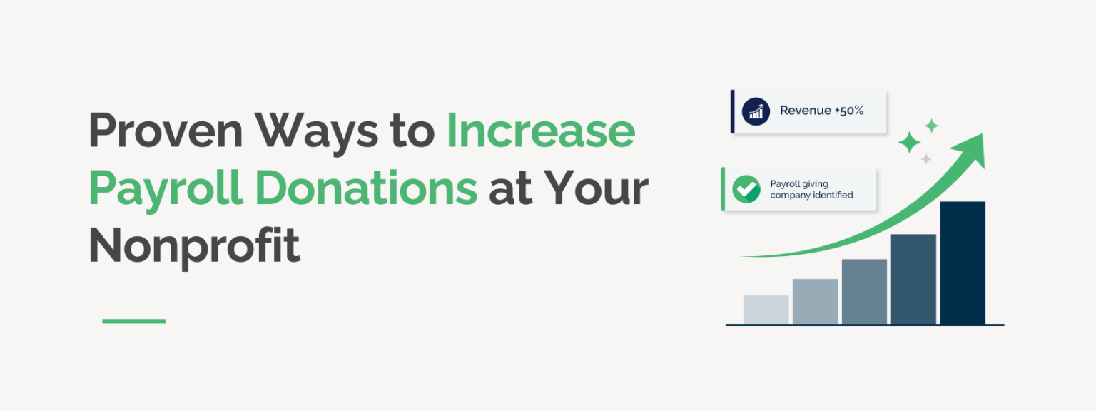 Proven Ways to Increase Payroll Donations at Your Nonprofit