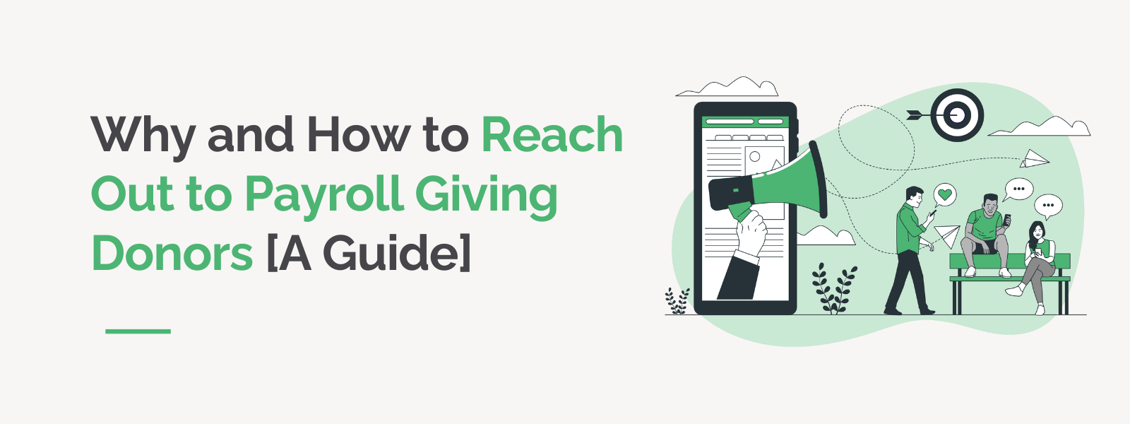 Why and How to Reach Out to Payroll Giving Donors [A Guide]