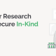 How Cancer Research Orgs Can Secure In-Kind Donations