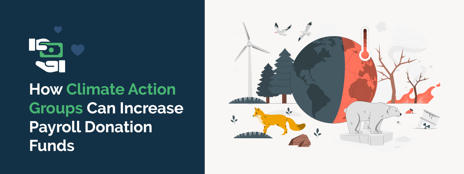 How Climate Action Groups Can Increase Payroll Donation Funds