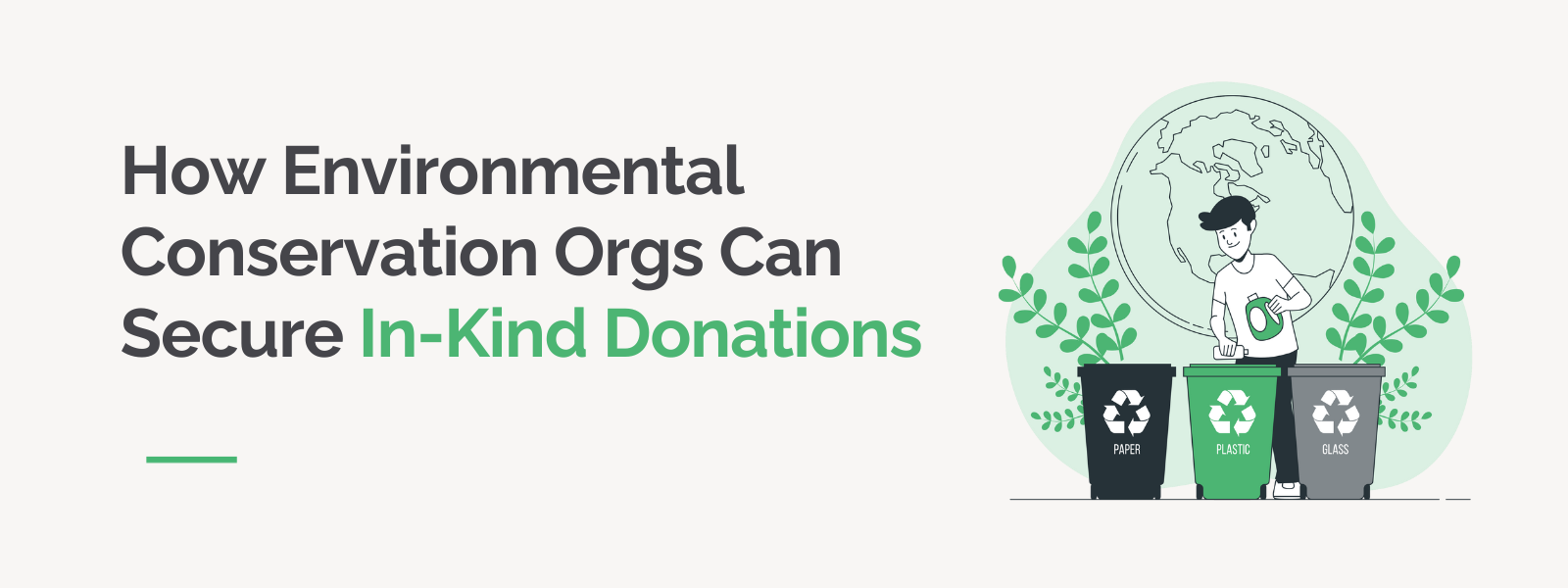 How Environmental Conservation Orgs Can Secure In-Kind Donations