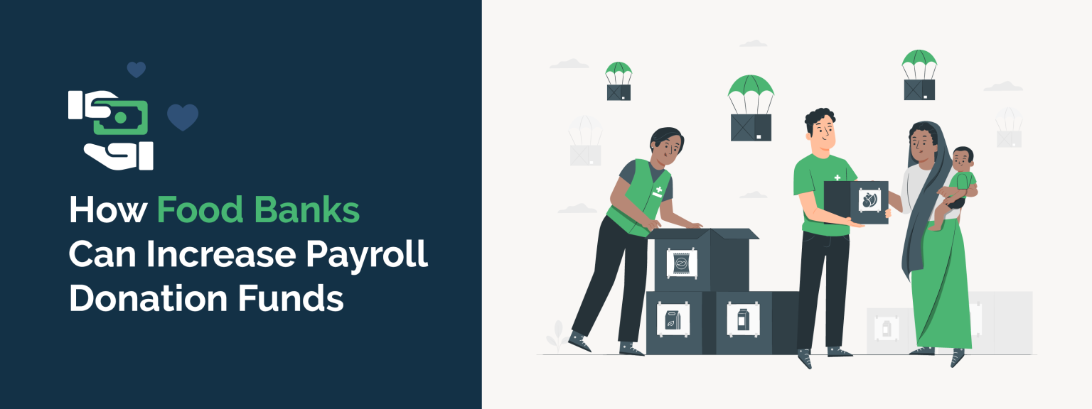 How Food Banks Can Increase Payroll Donation Funds