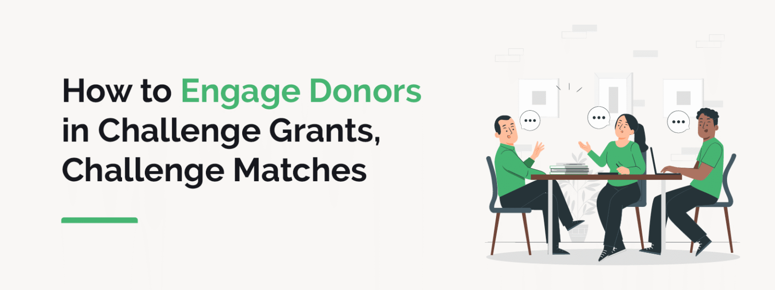 How to Engage Donors in Challenge Grants, Challenge Matches