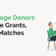 How to Engage Donors in Challenge Grants, Challenge Matches
