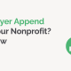 Is an Employer Append Right for Your Nonprofit How to Know