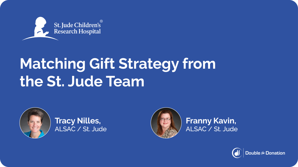 Matching Gift Strategy from the St. Jude Team