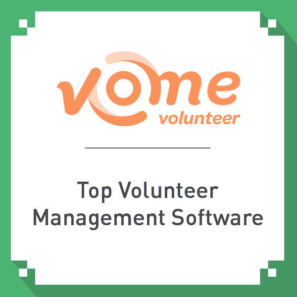 Vome offers a top volunteer management software.