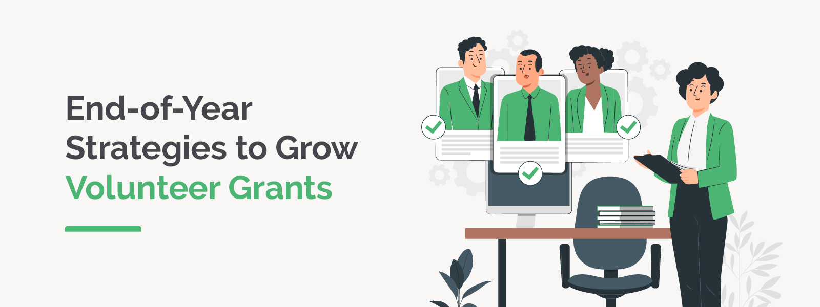 End-of-Year Strategies to Grow Volunteer Grants