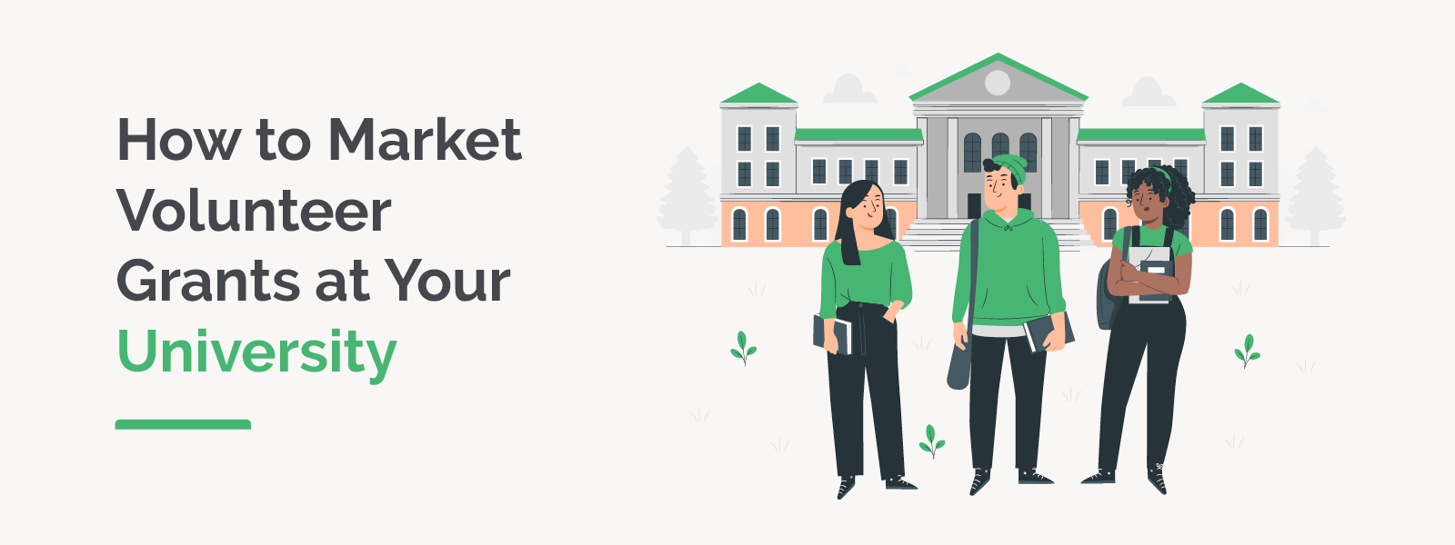 How to Market Volunteer Grants at Your University