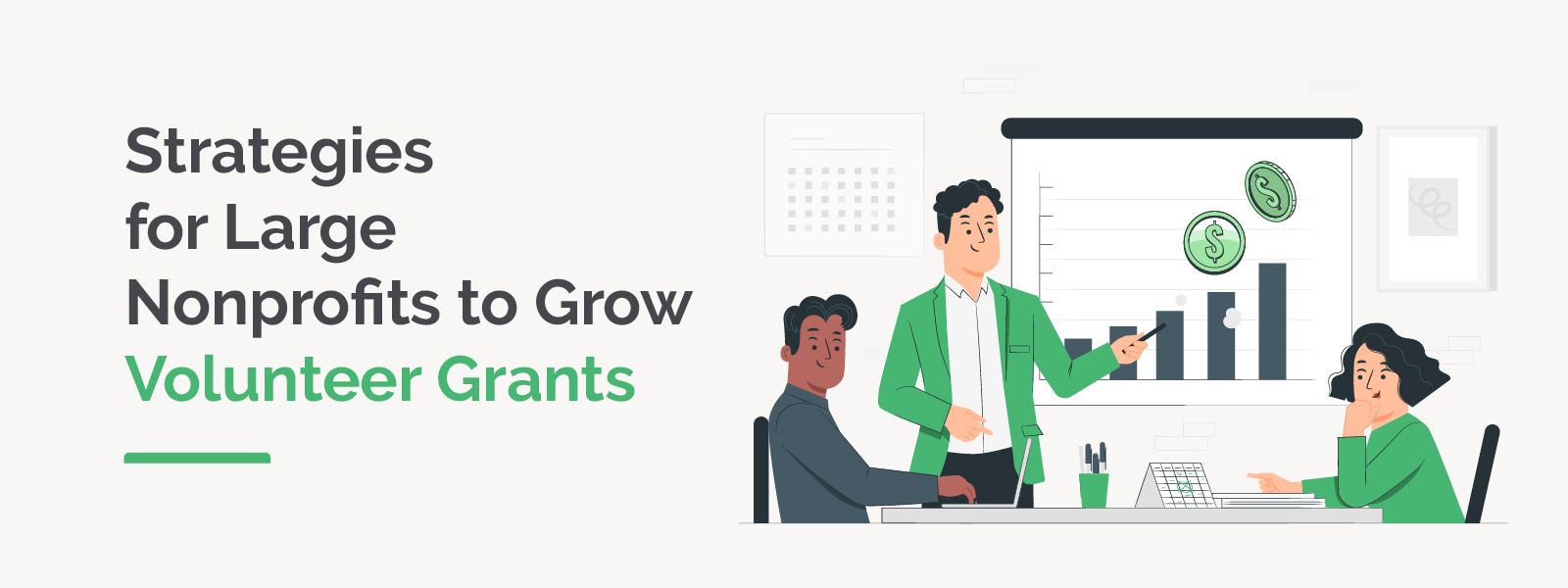 Strategies for Large Nonprofits to Grow Volunteer Grants