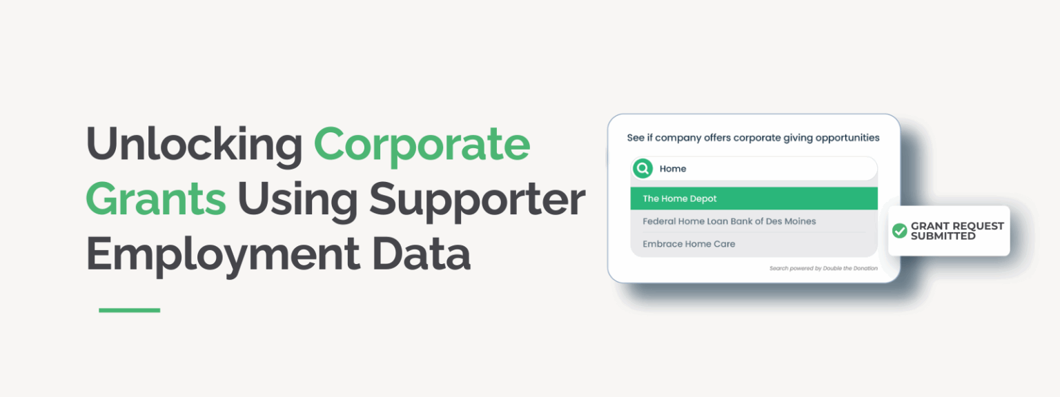 Unlocking Corporate Grants Using Supporter Employment Data