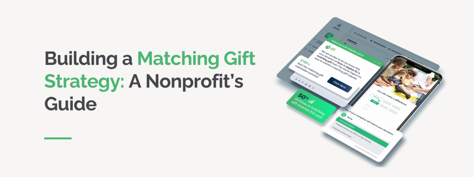 Building a Matching Gift Strategy A Nonprofit’s Guide