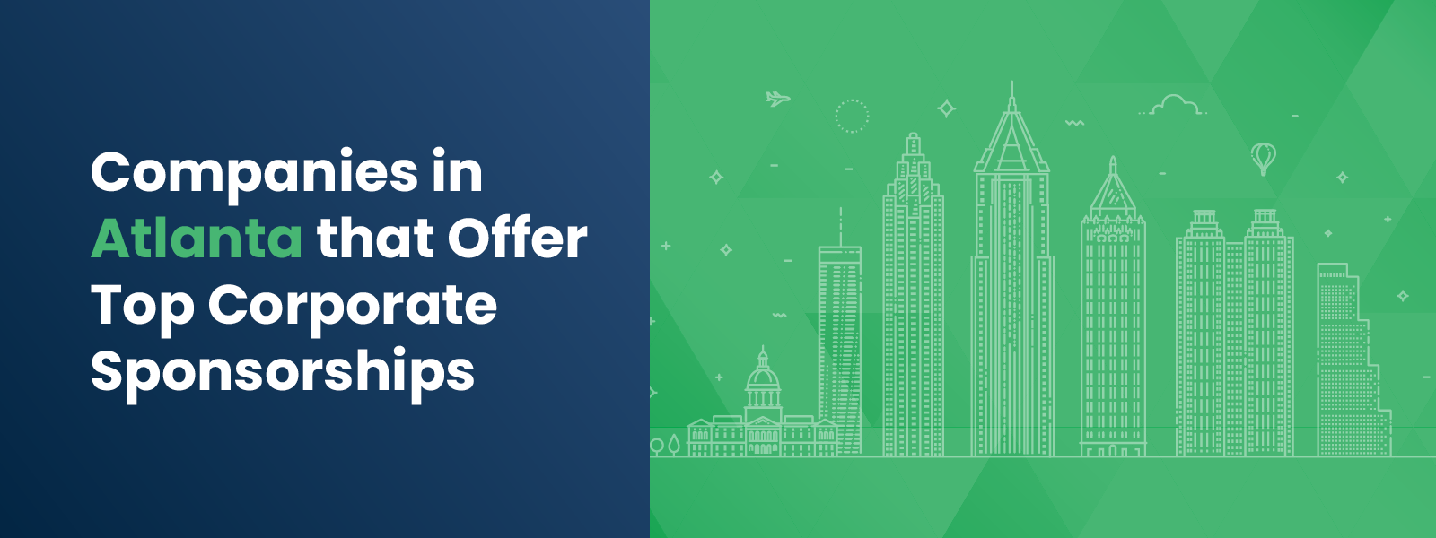 Companies in Atlanta that Offer Top Corporate Sponsorships