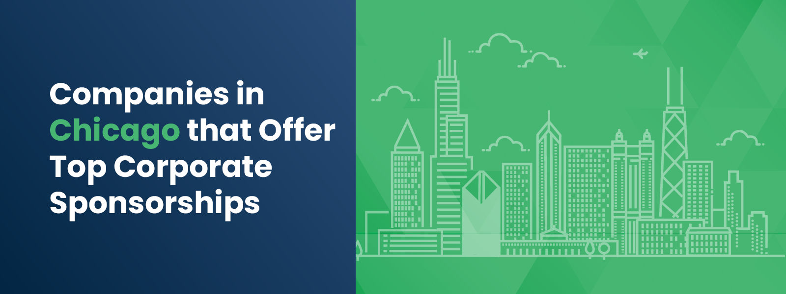 Companies in Chicago that Offer Top Corporate Sponsorships