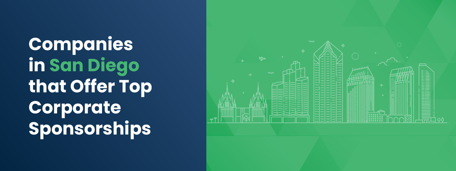 Companies in San Diego that Offer Top Corporate Sponsorships