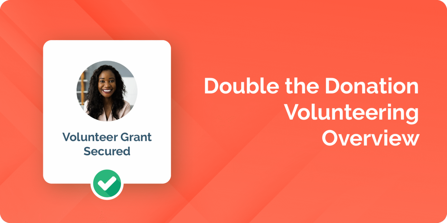 Double the Donation Volunteering Overview Download