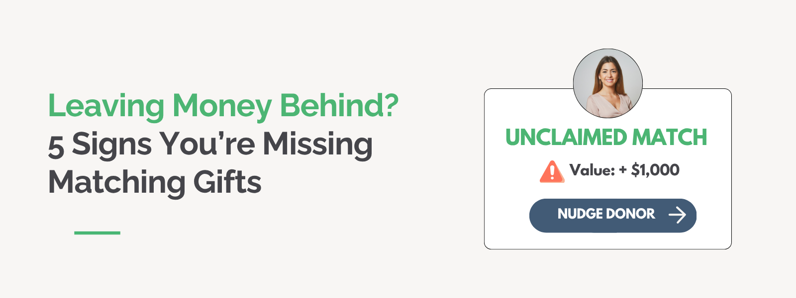 Leaving Money Behind: 5 Signs You’re Missing Matching Gifts