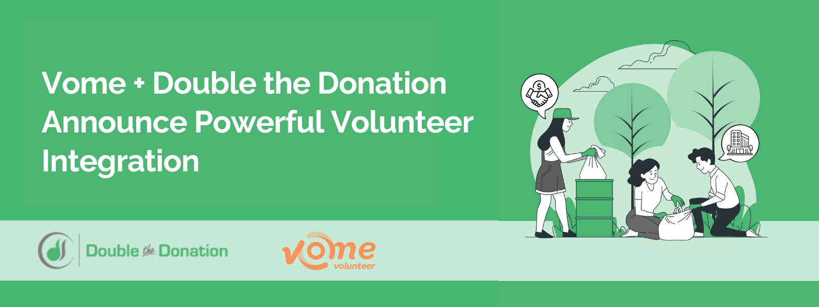 Vome + Double the Donation Announce Powerful Volunteer Integration