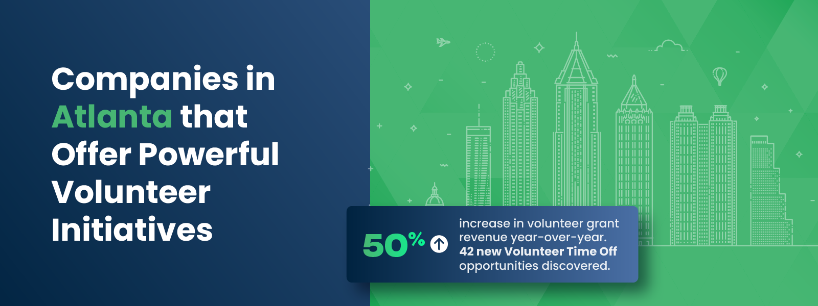 Companies in Atlanta that Offer Powerful Volunteer Initiatives