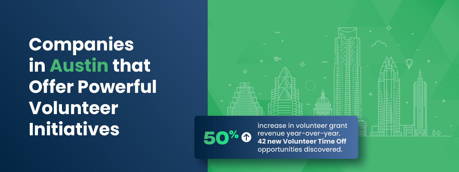 Companies in Austin that Offer Powerful Volunteer Initiatives